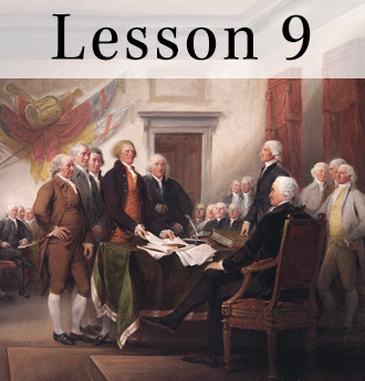 Lesson 9: What Purposes of Government Are in the Declaration of Independence?